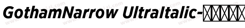 GothamNarrow UltraItalic字体转换
